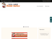 Tablet Screenshot of pizzakurier-cinque-fratelli.ch